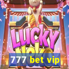 777 bet vip